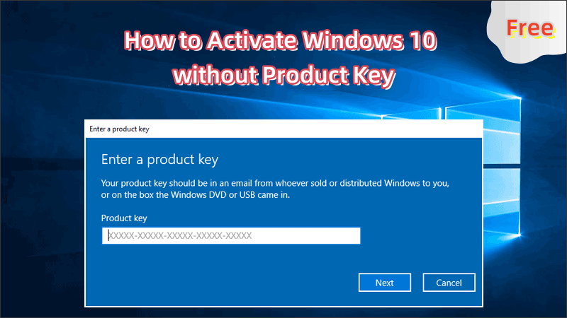 How to Activate Windows 10 without Product Key